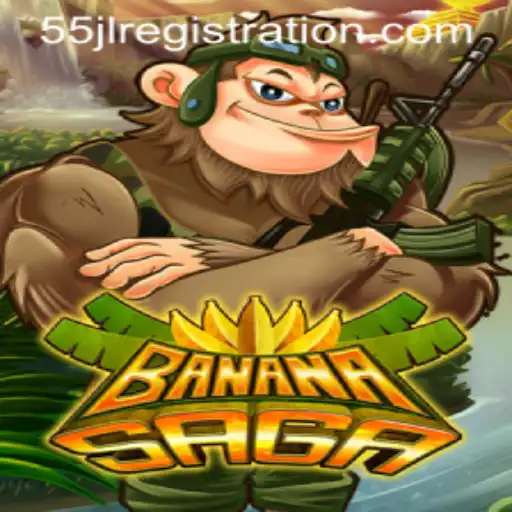 Explore the World of BananaSaga: An Adventure Awaits with 55JL